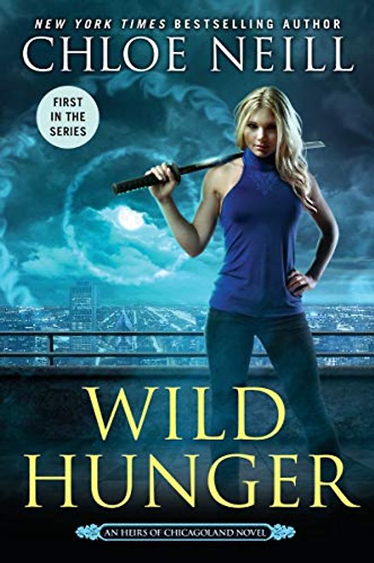 Wild Hunger (An Heirs of Chicagoland Novel, Band 1)