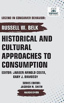 Historical and Cultural App roaches to Consumption