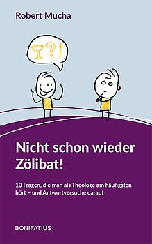 Nicht schon wieder Zölibat!