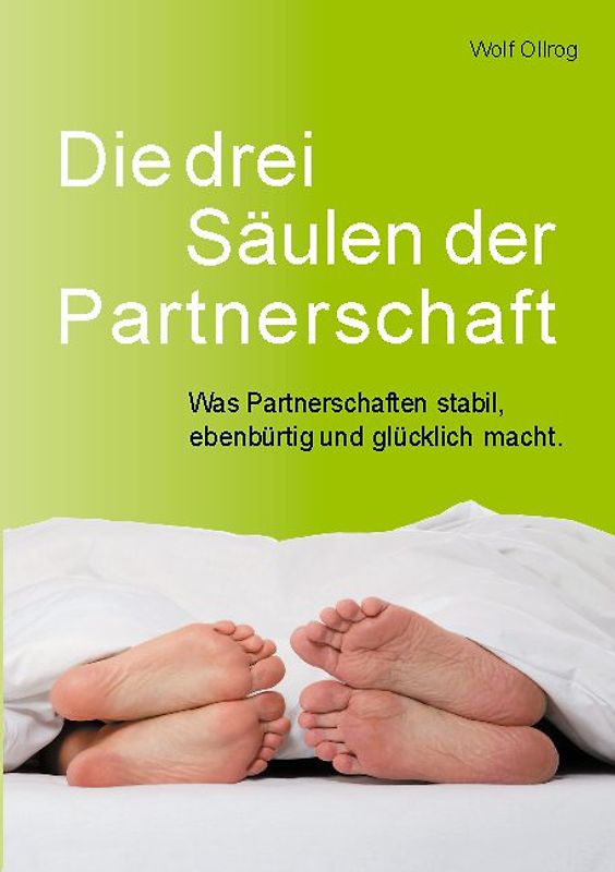Die drei Säulen der Partnerschaft