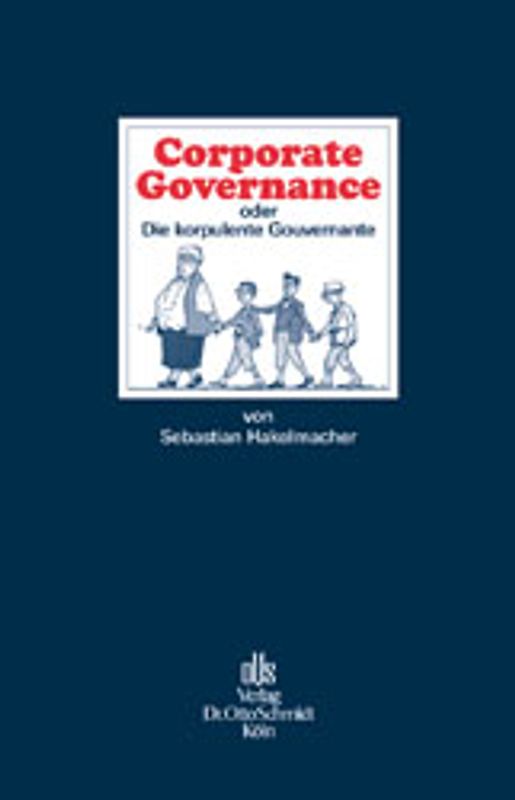 Corporate Governance oder Die korpulente Gouvernante