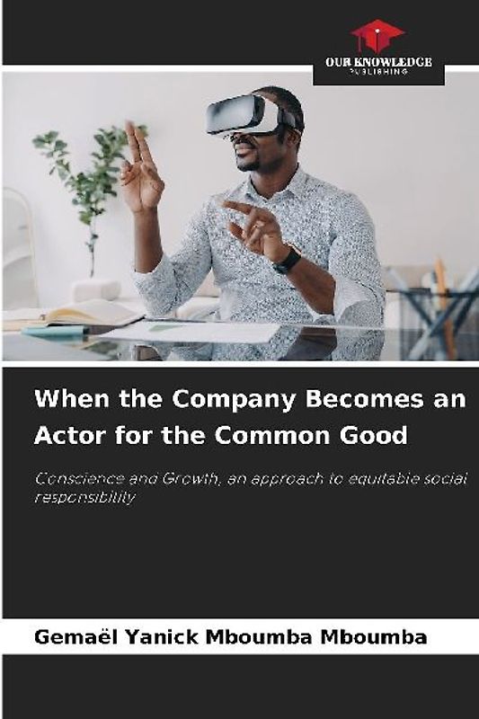 When the Company Becomes an Actor for the Common Good