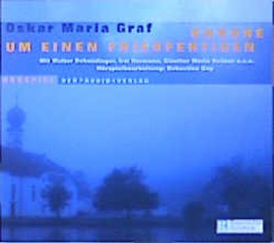 Unruhe um einen Friedfertigen. Hörspiel. Mit Musik von den Biermösln Blosn