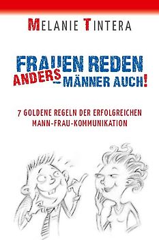 Frauen reden anders - Männer auch!
