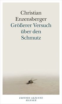 Größerer Versuch über den Schmutz