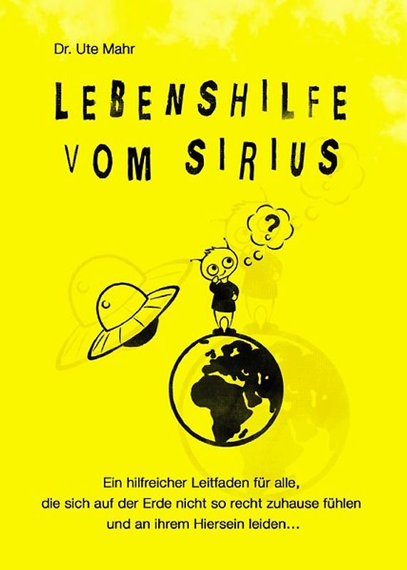 Lebenshilfe vom Sirius