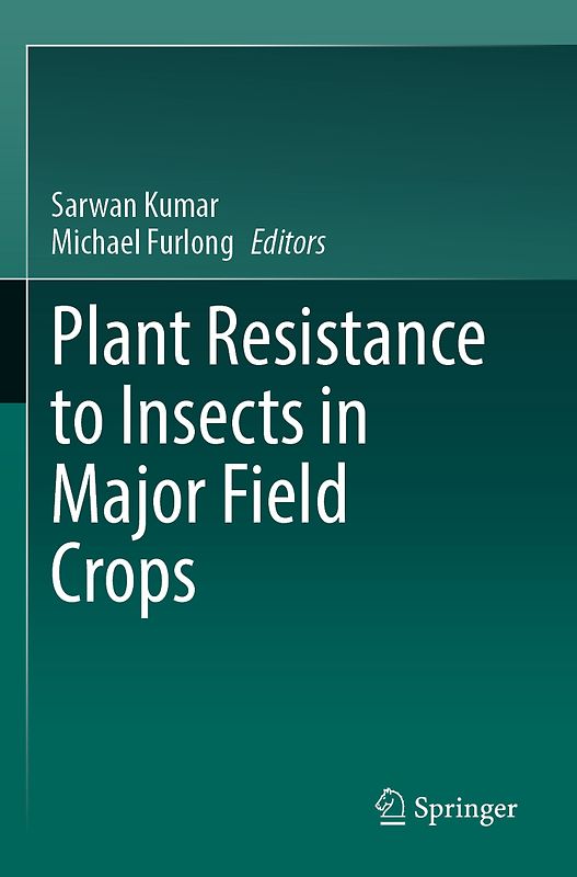 Plant Resistance to Insects in Major Field Crops