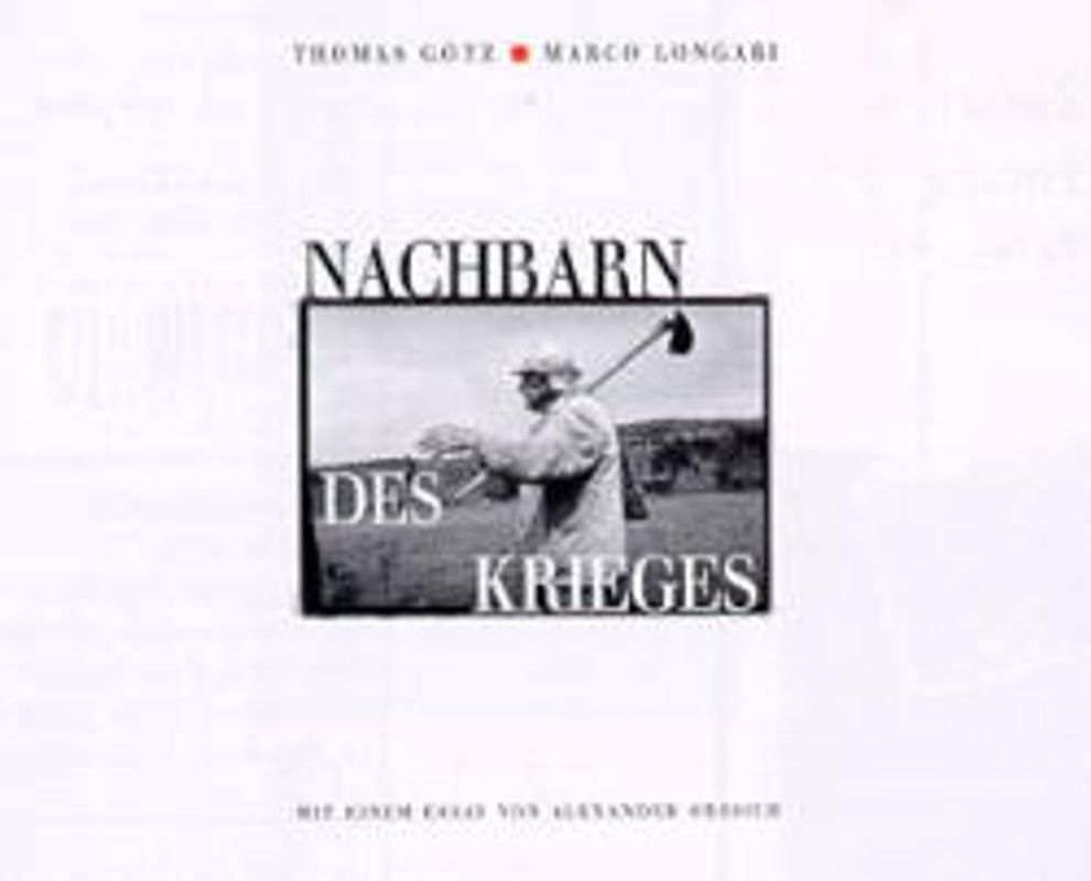 Nachbarn des Krieges