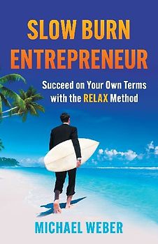 Slow Burn Entrepreneur