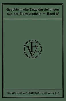 Die Entstehung der internationalen Maße der Elektrotechnik