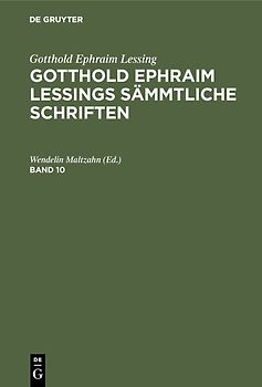 [Sämmtliche Schriften] @Gotthold Ephraim Lessings Sämmtliche Schriften
