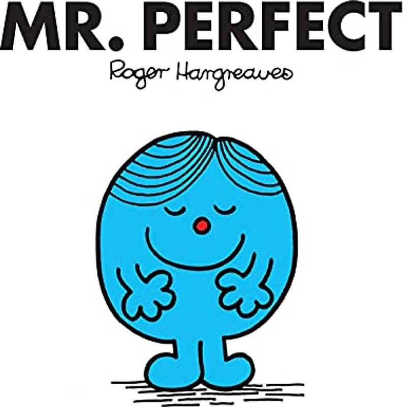 Mr. Perfect