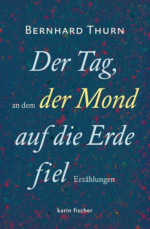 Der Tag, an dem der Mond auf die Erde fiel