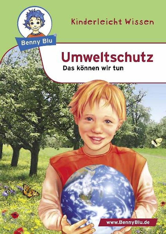 Benny Blu - Umweltschutz. Das können wir tun