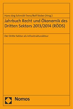 Jahrbuch Recht und Ökonomik des Dritten Sektors 2013/2014 (RÖDS)