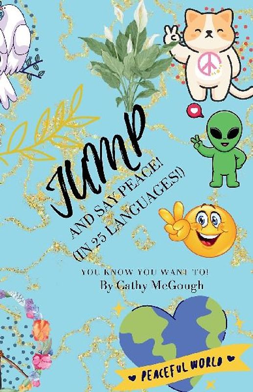 JUMP AND SAY PEACE! BOOK 33