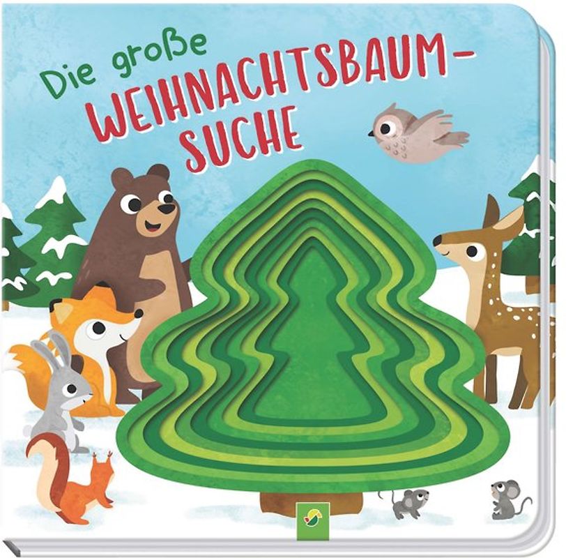 Die große Weihnachtsbaumsuche. Pappebuch mit Gucklochstanzung