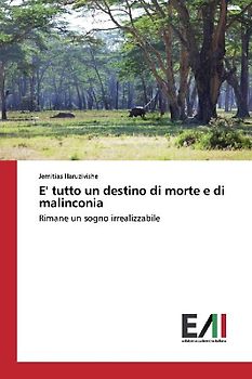 E' tutto un destino di morte e di malinconia