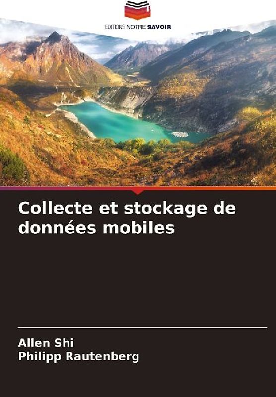 Collecte et stockage de données mobiles