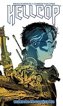 Hellcop, Volume 2: The Sasquatch War