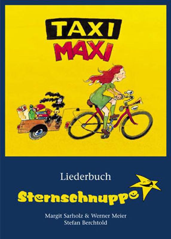 Taxi-Maxi. Liederbuch mit Texten, Noten, Akkorden