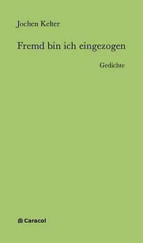 Fremd bin ich eingezogen