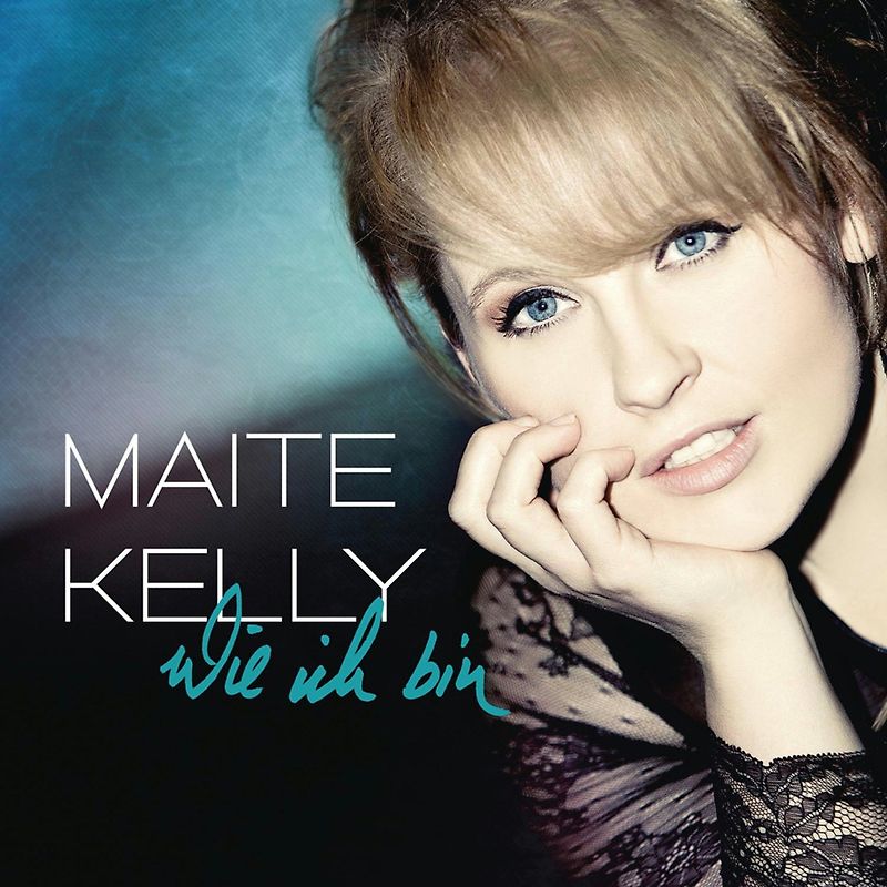 Kelly,Maite - Wie Ich Bin