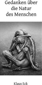 Gedanken über die Natur des Menschen