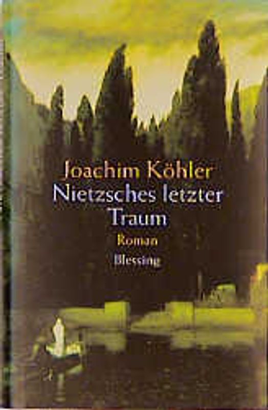 Nietzsches letzter Traum