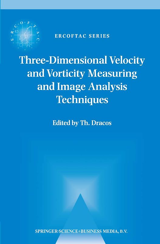 Three-Dimensional Velocity and Vorticity Measuring and Image Analysis Techniques