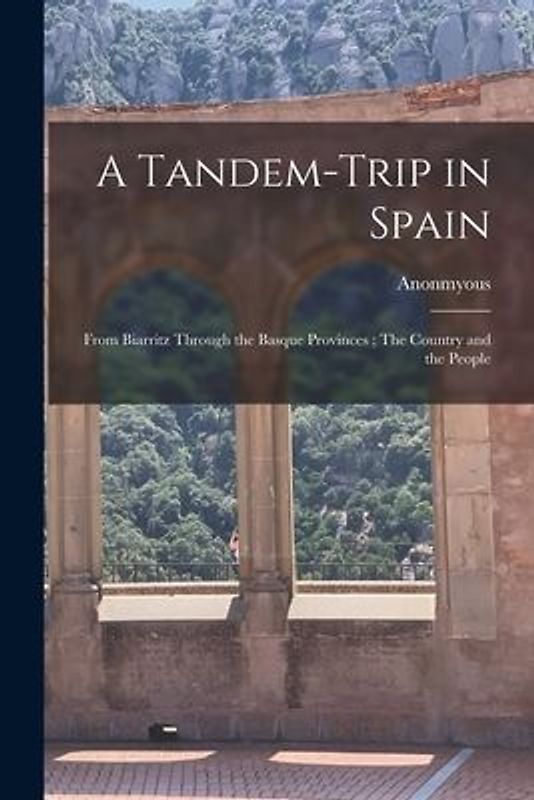 A Tandem-trip in Spain