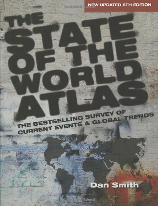 The State of the World Atlas (Earthscan Atlas)