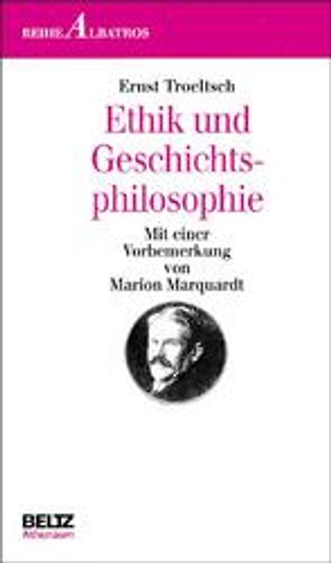 Ethik und Geschichtsphilosophie