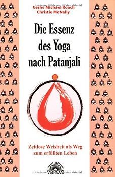 Die Essenz des Yoga nach Patanjali