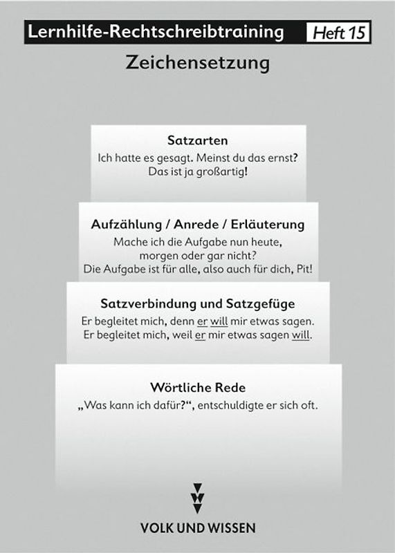 Rechtschreibtraining. Material für differenzierte Übungen auf Wort-,... / Heft 15: Zeichensetzung