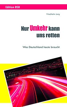 Nur Umkehr kann uns retten!