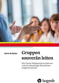 Gruppen souverän leiten