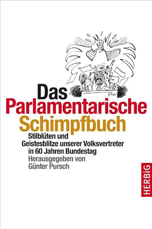 Das parlamentarische Schimpfbuch