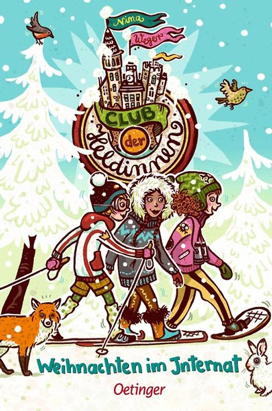 Club der Heldinnen 4. Weihnachten im Internat