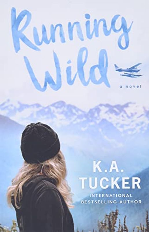 Running Wild: A Novel (The Simple Wild, Band 4)