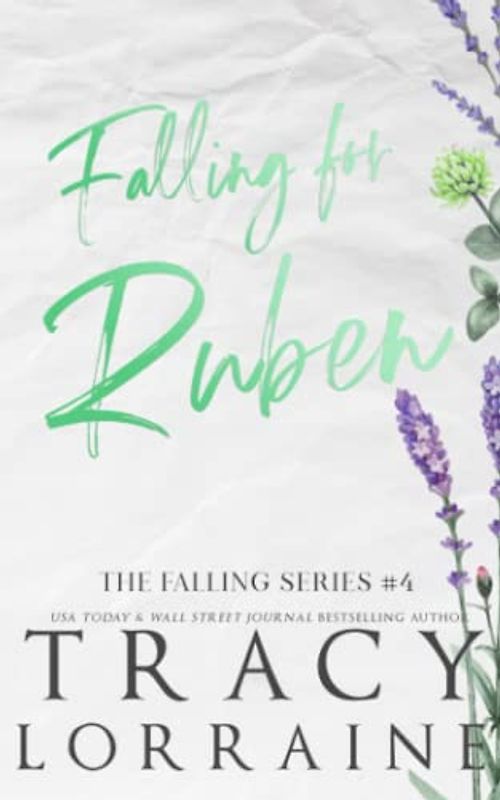 Falling for Ruben: Special Edition Print (FALLING SERIES: SPECIAL EDITION, Band 4)