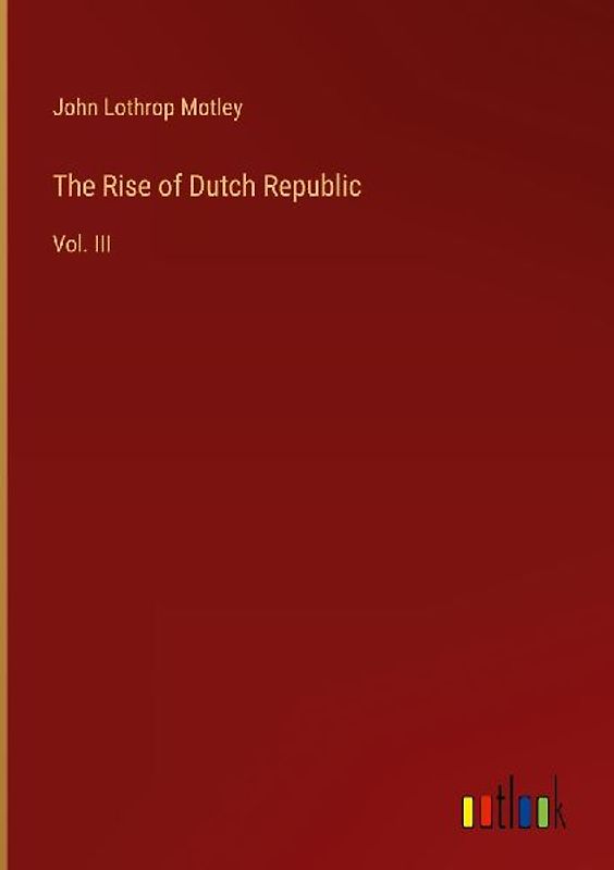 The Rise of Dutch Republic