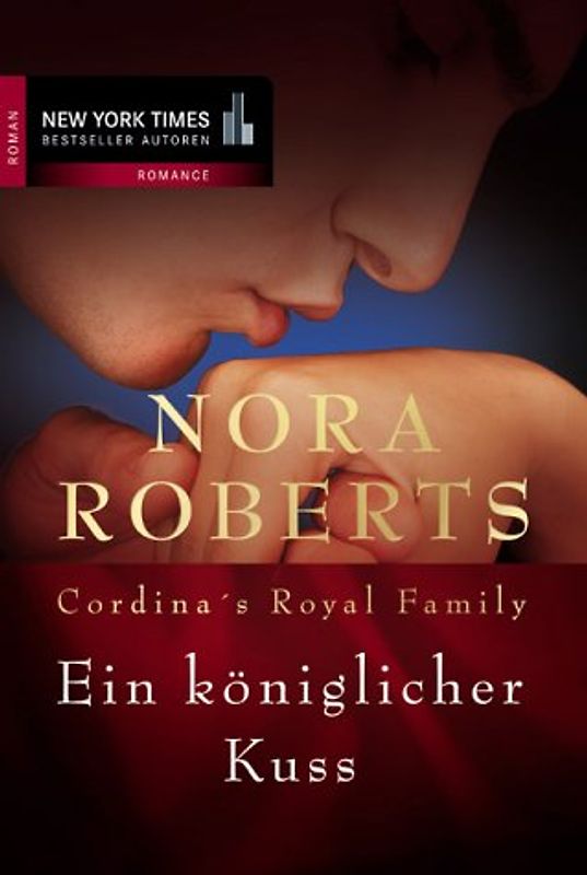 Cordina´s Royal Family / Ein königlicher Kuss
