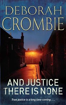 And Justice, There is None