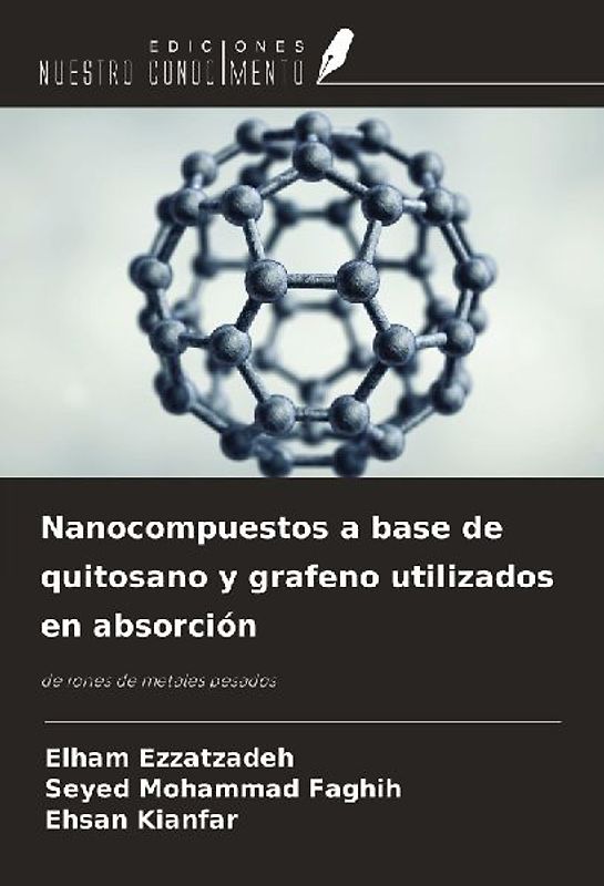 Nanocompuestos a base de quitosano y grafeno utilizados en absorción