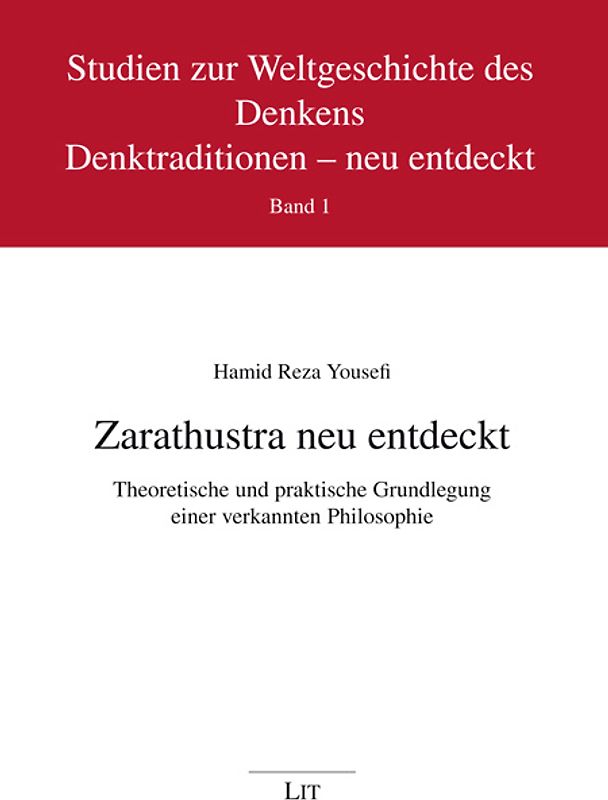 Zarathustra neu entdeckt