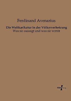 Die Weltkarikatur in der Völkerverhetzung