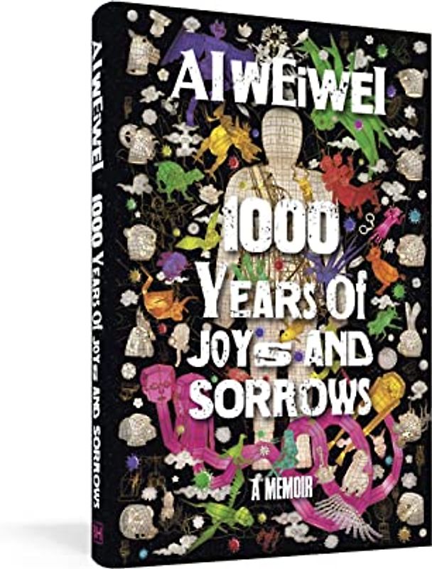 1000 Years of Joys and Sorrows: The story of two lives, one nation, and a century of art under tyranny