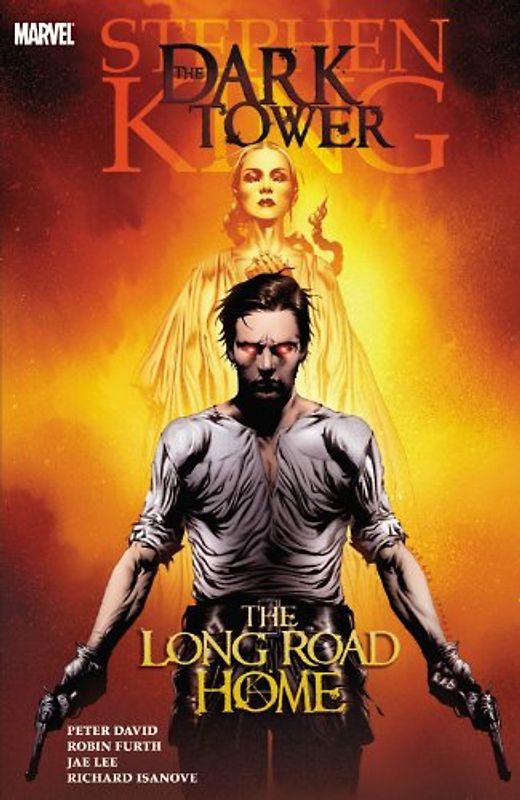 Dark Tower: The Long Road Home (Dark Tower (Marvel Paperback)) - Robin Furth