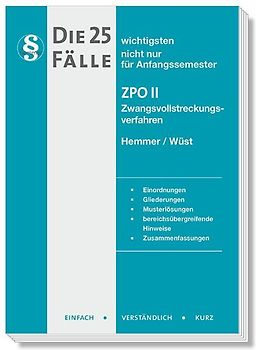 Die 25 wichtigsten Fälle Zivilprozessrecht (ZPO) II